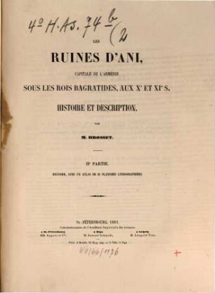 Les ruines d'Ani, capitale de l'Arménie sous les rois Bagratides, aux Xe et XIe siècles : histoire et description, II