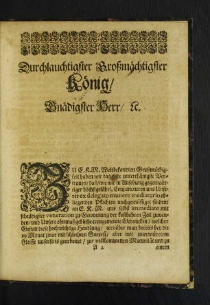 Durchlauchtigster Großmächtigster König, Gnädigster Herr