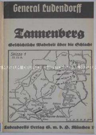 Autobiografische Schrift von Erich Ludendorff über die Schlacht von Tannenberg