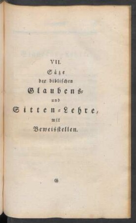 VII. Säze der biblischen Glaubens- und Sitten-Lehre, mit Beweisstellen