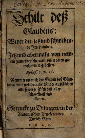 Schilt deß Glaubens, Wider die jetzund schwebende Irrthumben