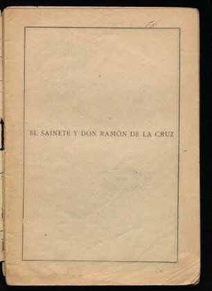 El sainete y Don Ramón de la Cruz