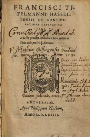 Francisci Titelmanni Hassellensis De Consideratione Dialectica Libri VI