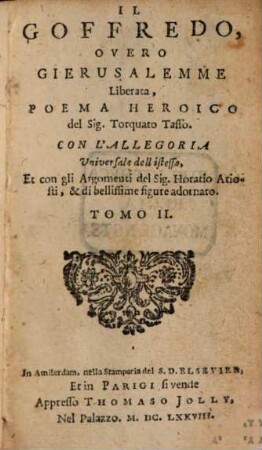 Il Goffredo, Overo Gierusalemme Liberata : Poema Heroico, 2