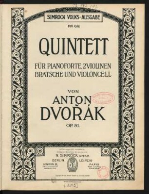 Quintett für Pianoforte, 2 Violinen, Bratsche und Violoncell op. 81