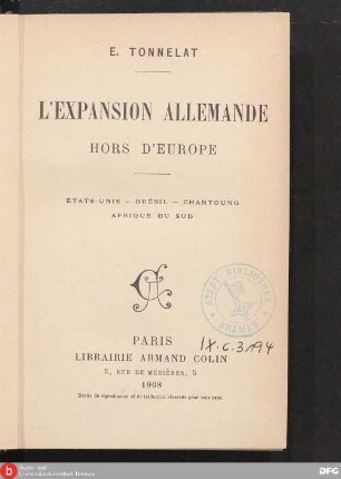 L'expansion allemande hors d'Europe : États-Unis - Brésil - Chantoung - Afrique du Sud