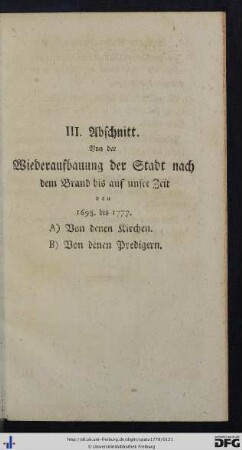 III. Abschnitt. Von der Wiederaufbauung der Stadt nach dem Brand bis auf unsre Zeit.