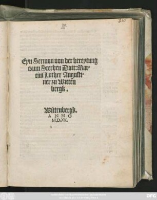 Eyn Sermon von der bereytung || czum Sterben Doct: Mar=||tini Luther Augusti=||ner zu Witten||bergk.||