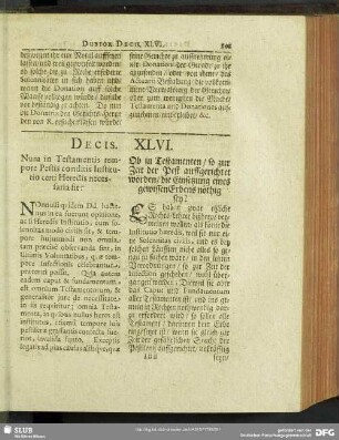 Decis. XLVI. Num in Testamentis tempore Pestis conditis Institutio certi Heredis necessaria sit?
