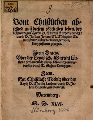 Vom Christlichen abschied auß diesem tödtlichen leben, des Ehrwirdigen Herrn D. Martini Lutheri, bericht