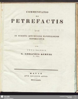 Commentatio De Petrefactis : Quae In Schisto Bituminoso Mansfeldensi Reperiuntur