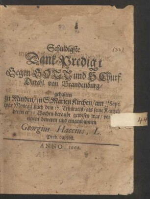 Schuldigste Dank-Predigt Gegen Gott und S. Churf. Durchl. von Brandenburg