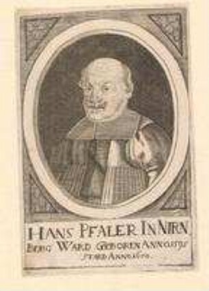 Hans Pfaler, Nürnberger; geb. 1595; gest. 1670