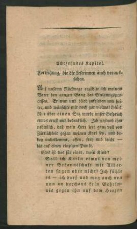 Achtzehendes Kapitel. Fortsetzung, die die Leserinnen auch voraussahen