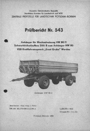 Anhänger HW 80.11 und Schwerhäckselaufbau SHA 8