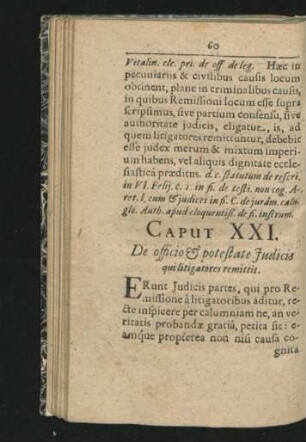 Caput XXI. De officio & potestate Iudicis qui litigatores remittit.