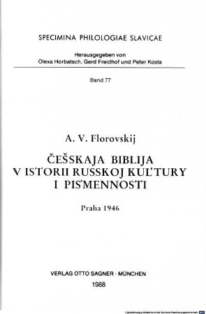 Češskaja biblija v istorii russkoj kul'tury i pis'mennosti