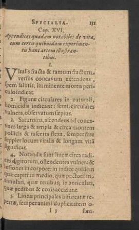 Cap. XVI. Appendices quaedam notabiles de vita, cum certis quibusdam experimentis hanc artem illustrantibus.