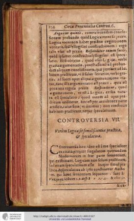 CONTROVERSIA VII. Vtrùm Logica sitsinulscientia practica, & speculatiua.