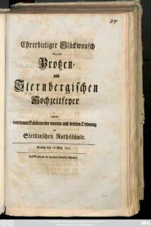 Ehrerbietiger Glückwunsch bey der Protzen- und Sternbergischen Hochzeitfeyer