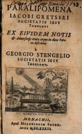 Paralipomena Iacobi Gretseri Societatis Iesv Theologi
