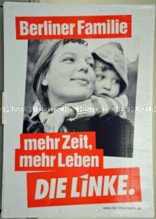 Wahlkampfplakat der Partei Die Linke zur Wahl des Berliner Abgeordnetenhauses am 18. September 2016