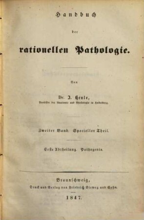 Handbuch der rationellen Pathologie. 2,1,1, Specieller Theil
