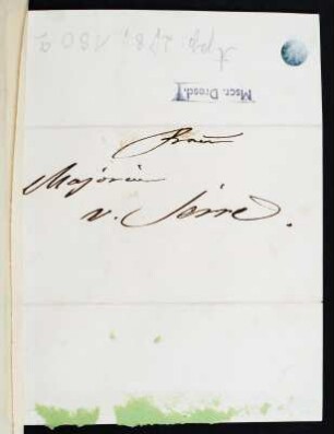 Brief von Clara Schumann an eine Majorin : Brief von Clara Schumann an eine Majorin. Dresden, 02.03.1859. Rückseite mit Anschrift. Dresden: SLUB Mscr.Dresd.App.278,180a