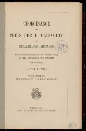 Abt. 2: Chorgesänge zum Preis der H. Elisabeth aus Mittelalterlichen Antiphonarien. Abt. 2