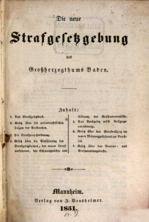 Die neue Strafgesetzgesetzgebung des Großherzogthums Baden