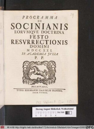 Programma De Socinianis Eorumqve Doctrina Festo Resvrrectionis Domini MDCCXXI. In Academia Jvlia P. P