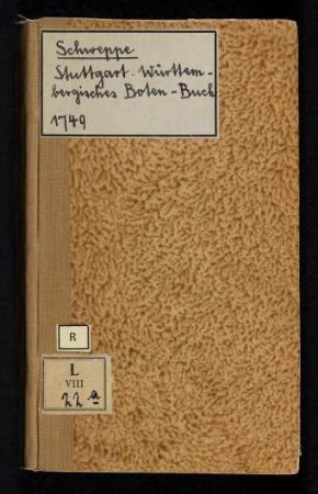 Stuttgardt. Würtembergisches Botten-Buch ...