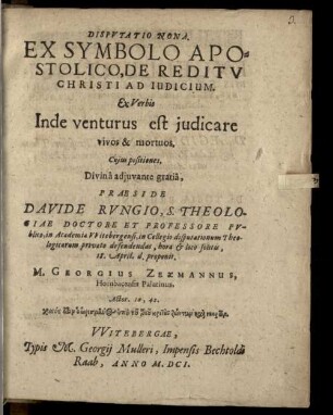 Disputatio nona ex symbolo apostolico, de reditu Christi ad iudicium ...