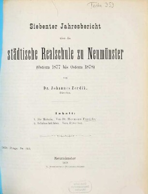 Jahresbericht über die Städtische Realschule zu Neumünster : Ostern ... bis Ostern .... 1877/78 = Jahresb. 7