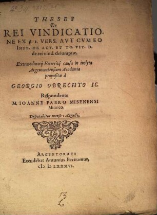 Theses de rei vindicatione ex § I. vers. aut cum eo Inst. de Ac t. et To. Tit. D. de rei vind. desumptae