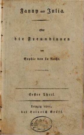 Fanny und Julia oder die Freundinnen, 1