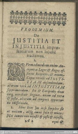 Prooemium. De Iustitia Et Iniustitia impraesentiarum non iniuste tractamus