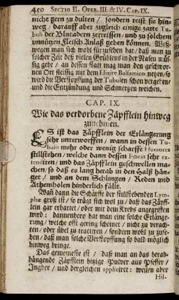 Cap. IX. Wie das verdorbene Zäpfflein hinweg zunehmen.