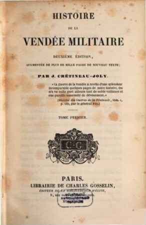 Histoire de la Vendée militaire. 1