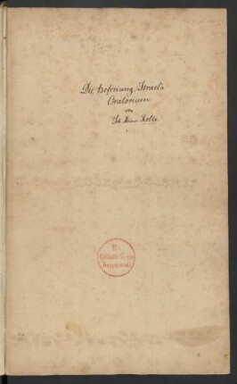 Befreiung Israels; V (4), Coro, orch
