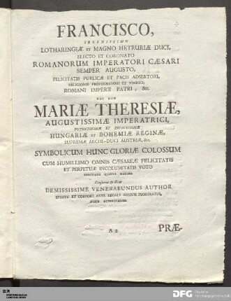 Francisco, Serenissimo Lotharingiæ Et Magno Hetruriæ Duci...