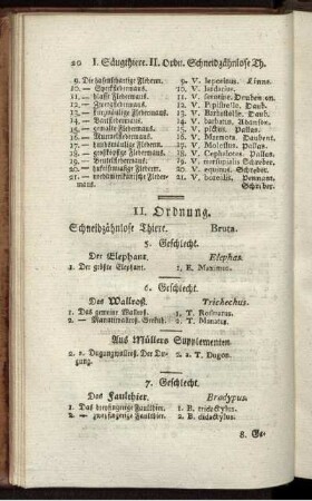 II. Ordnung. Schneidzähnlose Thiere.