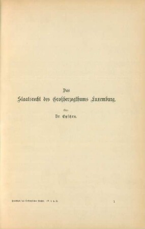 Das Staatsrecht des Großherzogthums Luxemburg