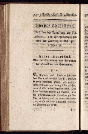 Erstes Hauptstück. Von der Eintheilung und Formirung der Bataillons und Compagnien