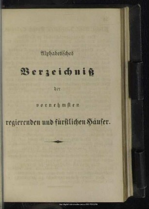 Alphabetisches Verzeichniß der vornehmsten regierenden fürstlichen Häuser
