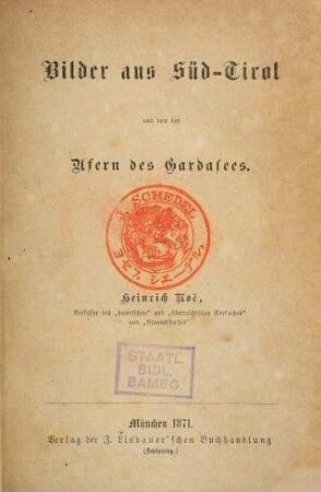 Bilder aus Süd-Tirol und von den Ufern des Gardasees