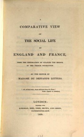 A comparative View of the social life of England and France, from the restoration of Charles II, to the French revolution