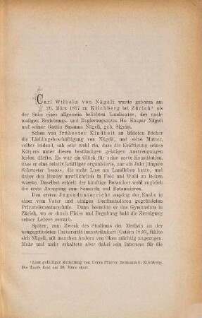 Leben und Wirken von Carl Wilhelm von Nägeli : Professor der Botanik in München, Ehrenmitglied der Zürcher und Schweiz. Naturforschenden Gesellschaft etc., gest. 10. Mai 1891 ; mit dem Porträt von C. W. v. Nägeli