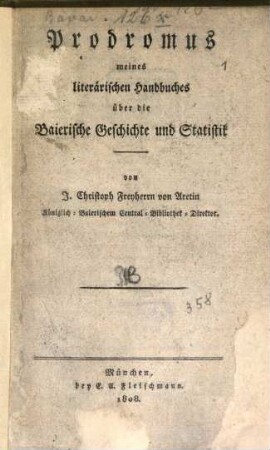 Prodromus meines literärischen Handbuches über die baierische Geschichte und Statistik