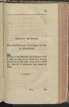Zweyter Abschnitt. Von Aufführungen ländlicher Gebäude überhaupt.